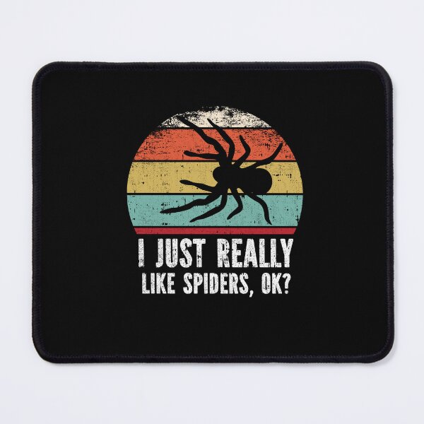 Item preview, Funny I Just Really Like Spiders OK designed and sold by GabbyKash.