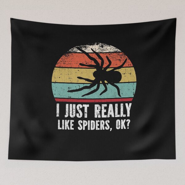 Item preview, Funny I Just Really Like Spiders OK designed and sold by GabbyKash.
