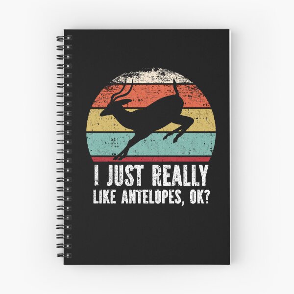 Item preview, Funny I Just Really Like Antelopes OK designed and sold by GabbyKash.