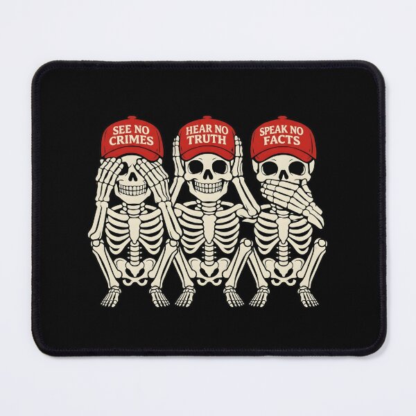 Item preview, See No Crimes Hear No Truth Speak No Facts Skeleton Political Satire designed and sold by haitrieuic96.
