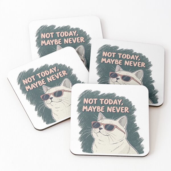Item preview, Not Today Maybe Never Cat – Long-Term No designed and sold by Artiviose.