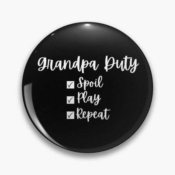 Item preview, Grandpa Duty designed and sold by DixieGirlStudio.