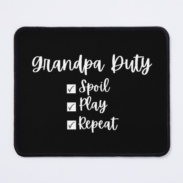 Item preview, Grandpa Duty designed and sold by DixieGirlStudio.
