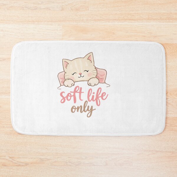 Item preview, soft life only designed and sold by frielbilly.
