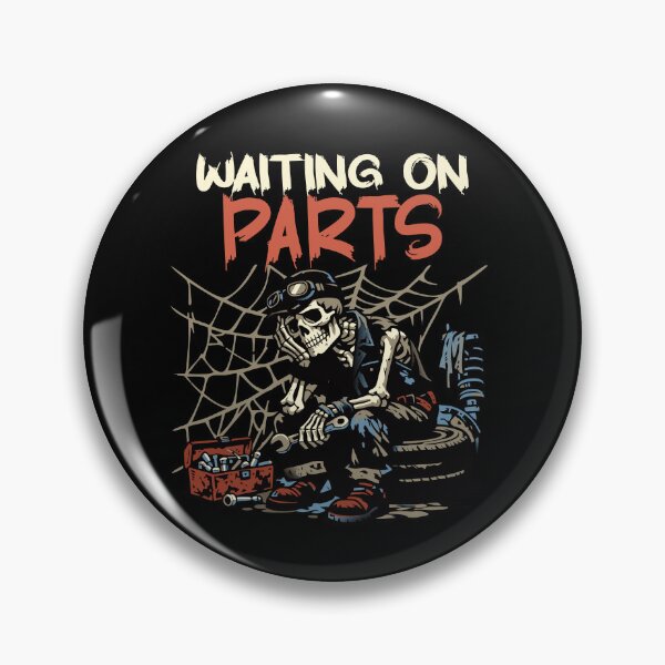 Item preview, Funny Waiting On Parts Mechanic Skeleton Auto Repair Life  designed and sold by Colorfulman.