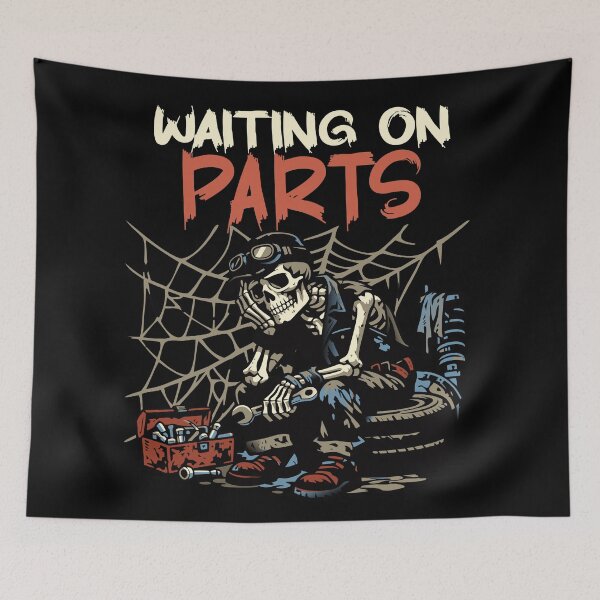 Item preview, Funny Waiting On Parts Mechanic Skeleton Auto Repair Life  designed and sold by Colorfulman.