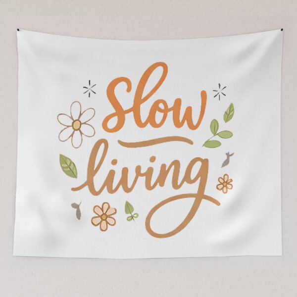 Item preview, slow living designed and sold by frielbilly.
