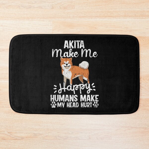 Item preview, Akita Make Me Happy Humans Make My Head Hurt Funny Humorous Dog Lovers designed and sold by CosmoKitsch.