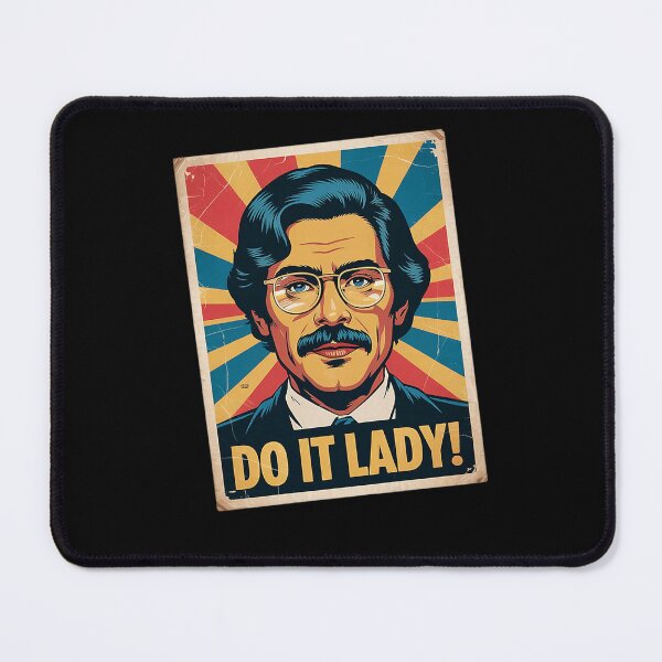 Item preview, Funny Do It Lady Chit Humor designed and sold by Ashleydougles.