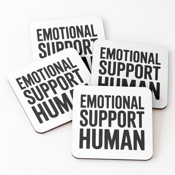 Item preview, Emotional Support Human designed and sold by Frank Ring.