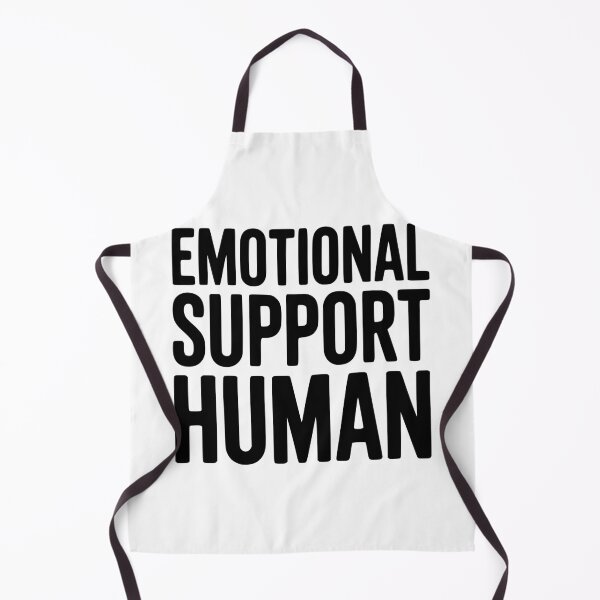 Item preview, Emotional Support Human designed and sold by Frank Ring.