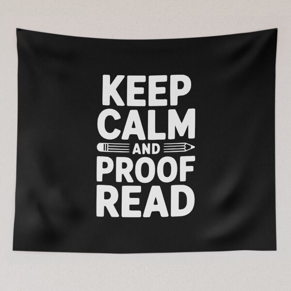 Item preview, Keep Calm and Proof Read designed and sold by Frank Ring.