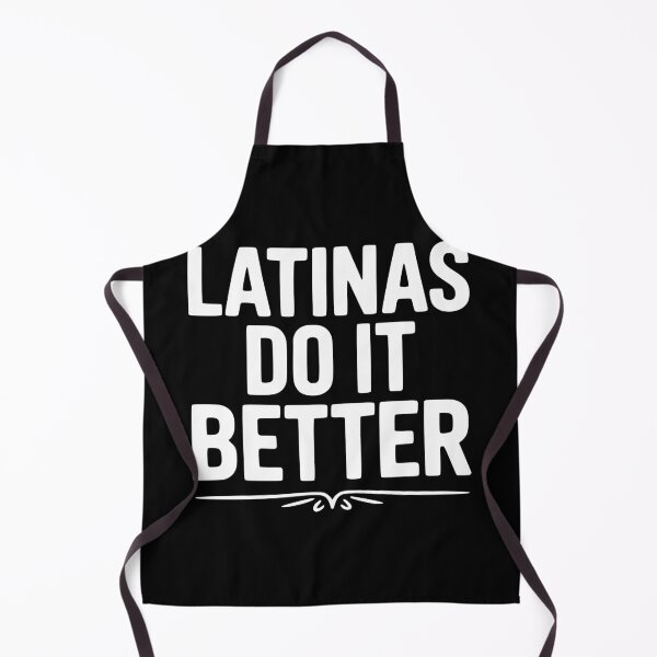 Item preview, Latinas Do It Better designed and sold by Frank Ring.