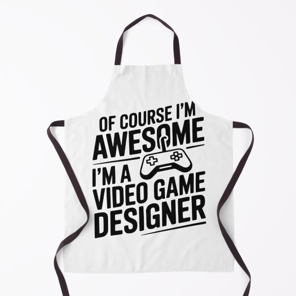 Item preview, Of Course I'm Awesome I'm a Video Game Designer designed and sold by Frank Ring.
