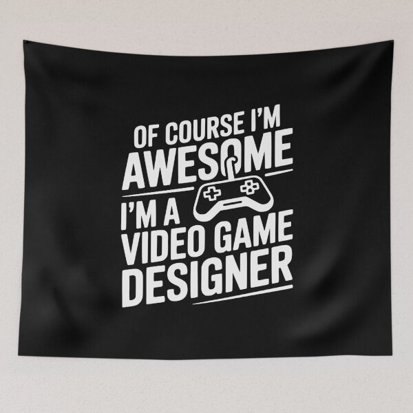 Item preview, Of Course I'm Awesome I'm a Video Game Designer designed and sold by Frank Ring.