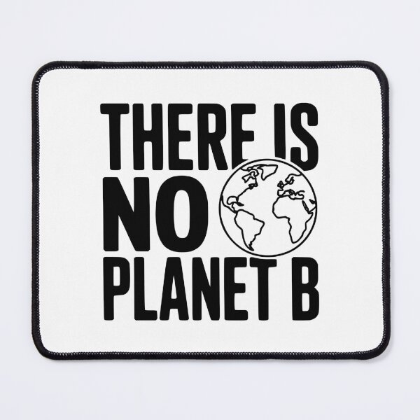 Item preview, There is No Planet B designed and sold by Frank Ring.