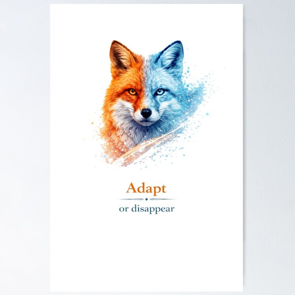 Item preview, Adapt or Disappear – Motivational Fox Design designed and sold by NAJURE.