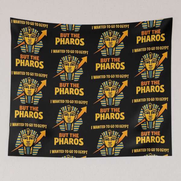 Item preview, I Wanted To Go To Egypt But The Pharaohs Funny Travel Pun Design designed and sold by TeeTimeTreasure.