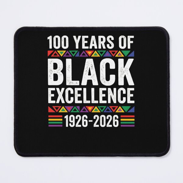 Item preview, 100 Years Of Black Excellence 1926-2026 African American History Heritage designed and sold by FormalDehyena.