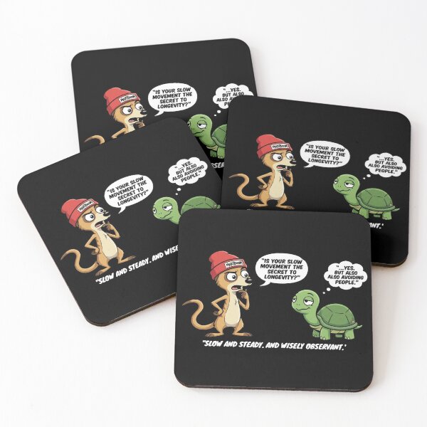 Item preview, Funny Meerkat and Turtle Quote - Secret to Longevity designed and sold by mAXiBoOM.