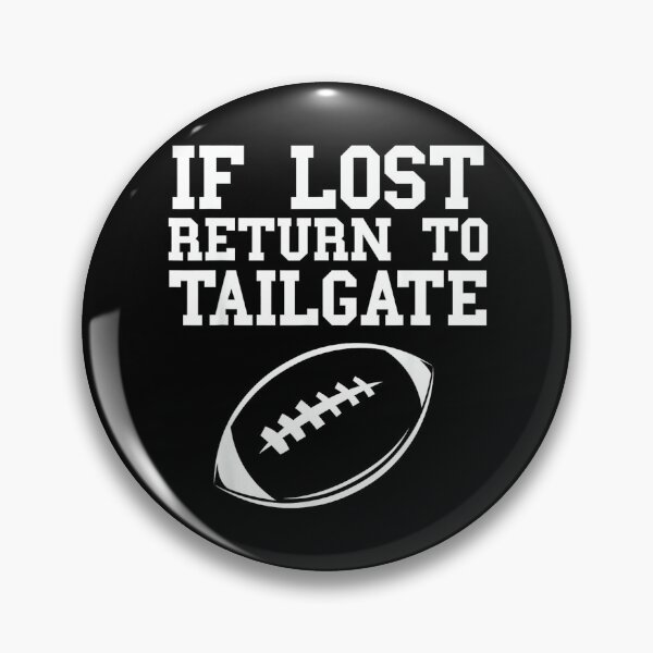 Item preview, If Lost Return to Tailgate Football Tailgating Here Snacks designed and sold by DeanASkinner.