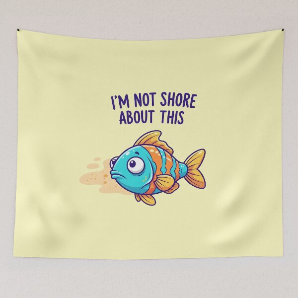 Item preview, I’m Not Shore About This – Funny Fish Beach Pun Design designed and sold by Sea Gem.