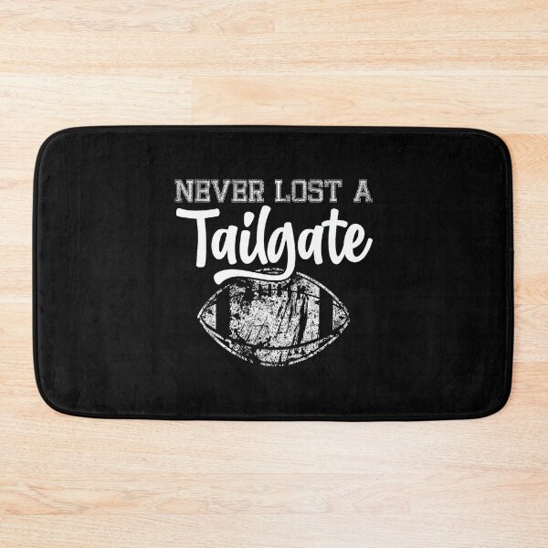 Item preview, Never Lost A Tailgate Funny Football Tailgate Sports designed and sold by DeanASkinner.
