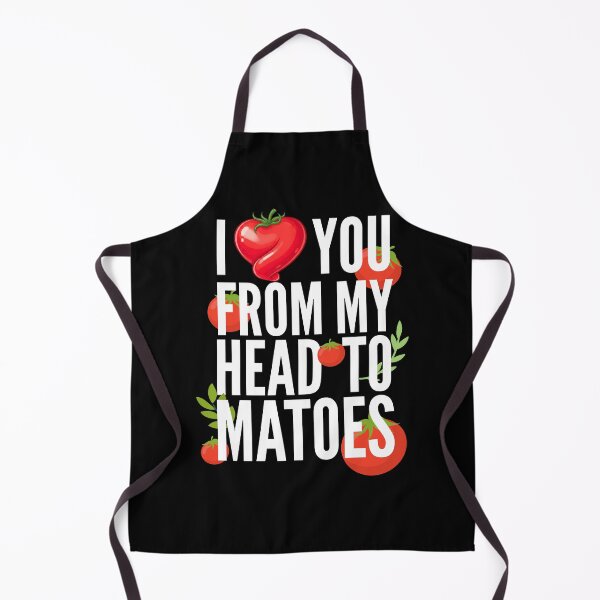 Item preview, I Love You From My Head Tomatoes designed and sold by TshirtsOnline-.