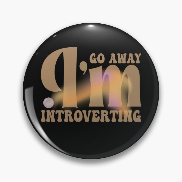 Item preview, Go Away I’m Introverting – Soft Aesthetic Introvert Quote in Earth Tones designed and sold by Aquarius-club.
