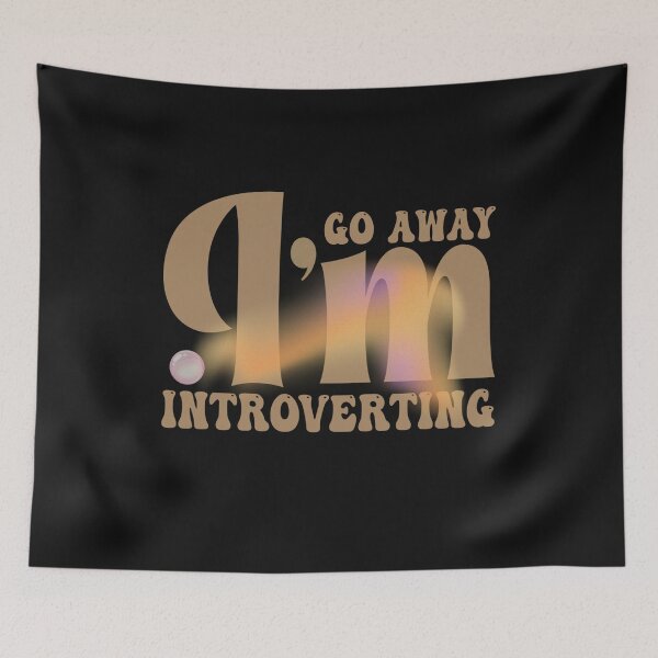 Item preview, Go Away I’m Introverting – Soft Aesthetic Introvert Quote in Earth Tones designed and sold by Aquarius-club.