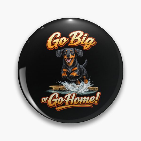Item preview, Dachshund Dock Diving Dog – Go Big or Go Home! Funny Wiener Dog Graphic designed and sold by 486DesignCo.