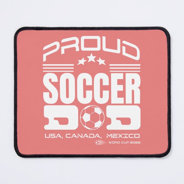 Item preview, Proud Soccer Dad World Cup 2026 USA Canada Mexico designed and sold by Abaseen.