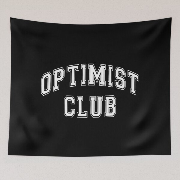 Item preview, OPTIMIST CLUB designed and sold by mollybettery.