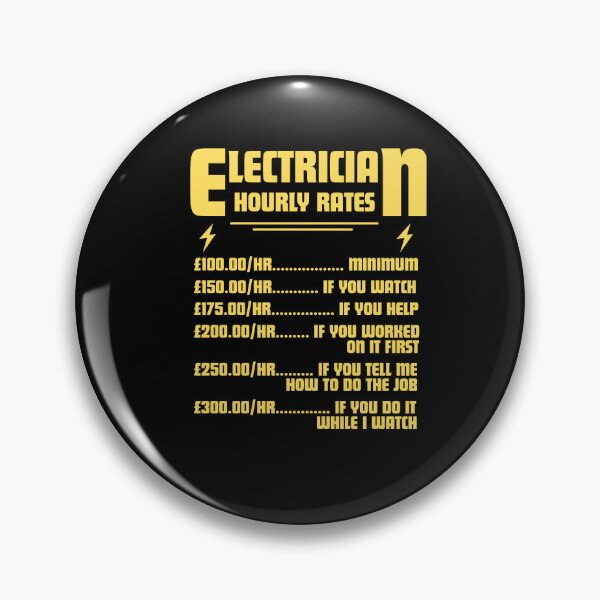 Item preview, Electrician Hourly Rates Funny Pricing List designed and sold by TshirtsOnline-.