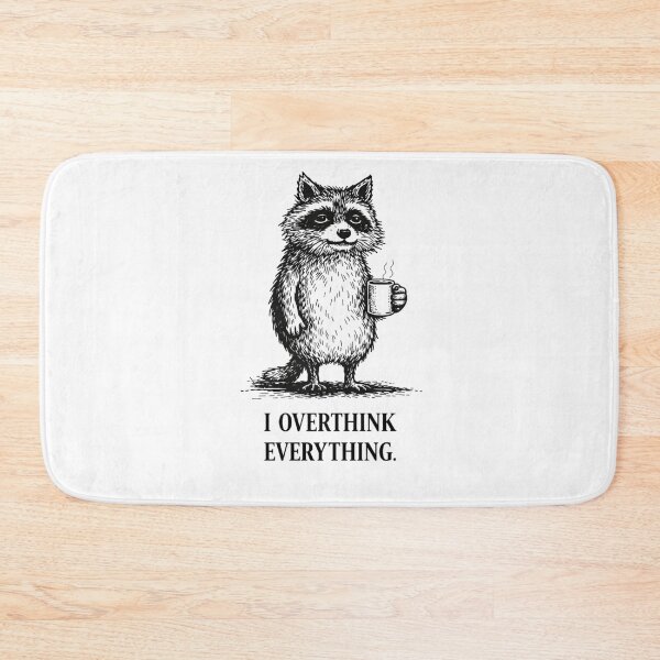 Item preview, Anxiety Raccoon Overthinking Meme – I Overthink Everything designed and sold by Region.