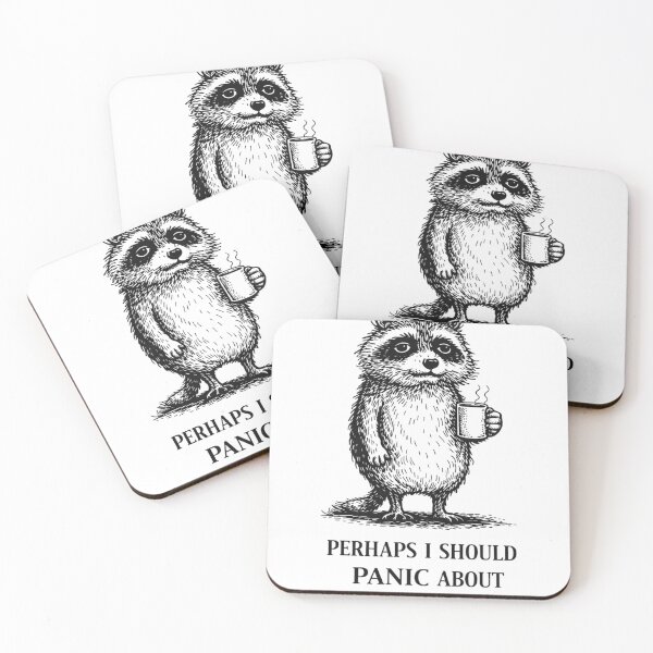 Item preview, Anxiety Raccoon Panic Meme – Perhaps I Should Panic About This Later designed and sold by Region.