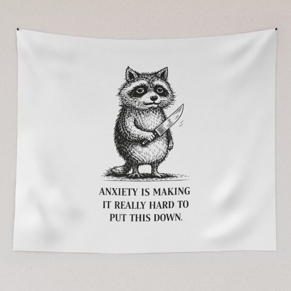 Item preview, Anxiety Raccoon Dark Humor Meme – Anxiety Is Making It Hard To Put This Down designed and sold by Region.
