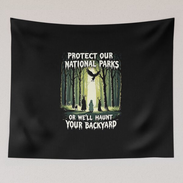 Item preview, Protect Our National Parks Or We'll Haunt Your Backyard Folk Horror Shirt  Main Tag designed and sold by LunaMagicStudio.