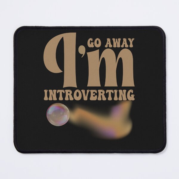Item preview, Go Away I’m Introverting – Soft Aesthetic & Minimalist Typography designed and sold by Aquarius-club.