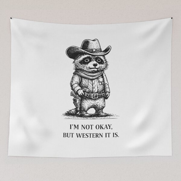 Item preview, Anxiety Raccoon Cowboy Meme – I’m Not Okay But Western It Is designed and sold by Region.
