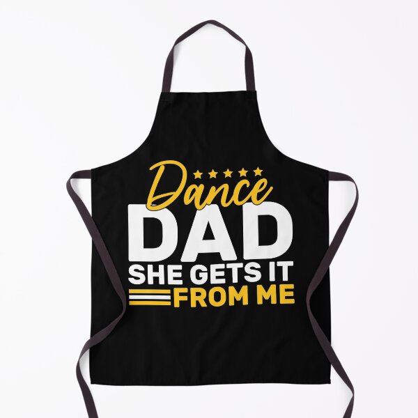 Item preview, Funny Dance Dad She Gets It From Me Father Gift designed and sold by KroghDs.