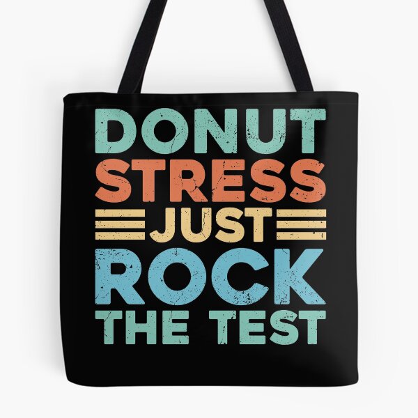 Item preview, Donut Stress Just Rock The Test Retro Teacher designed and sold by KroghDs.