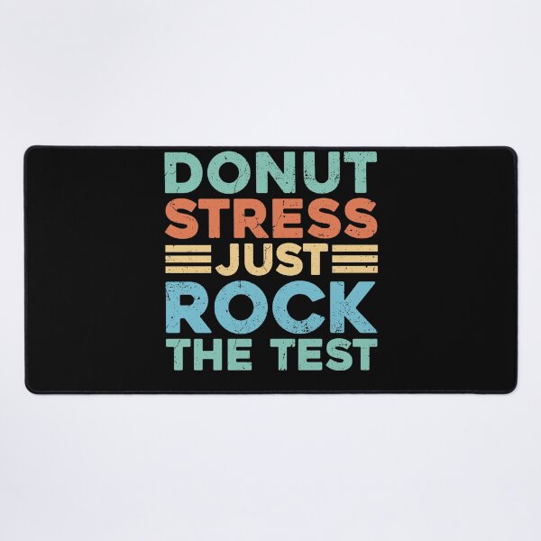 Item preview, Donut Stress Just Rock The Test Retro Teacher designed and sold by KroghDs.