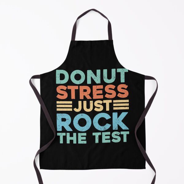 Item preview, Donut Stress Just Rock The Test Retro Teacher designed and sold by KroghDs.