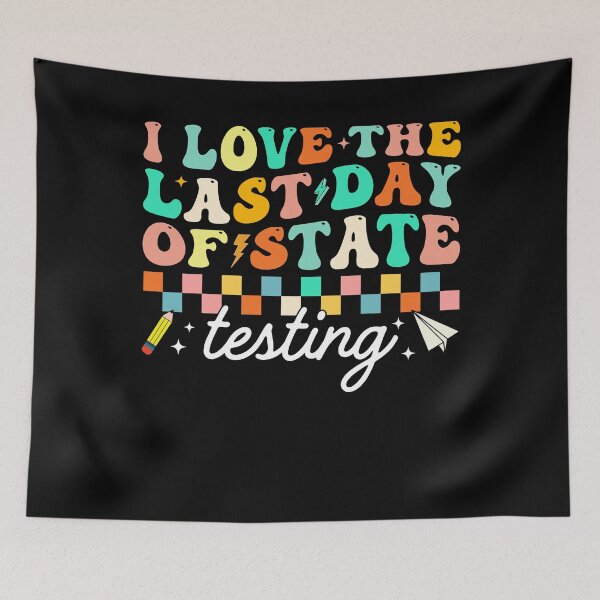 Item preview, Groovy Last Day of State Testing Retro Teacher designed and sold by KroghDs.