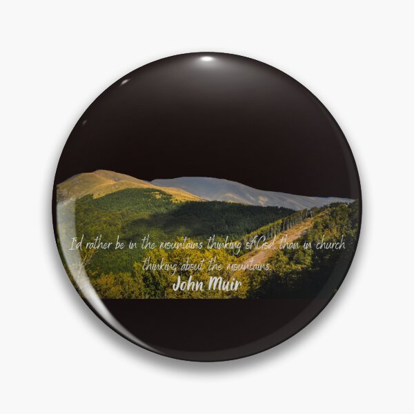 Item preview, Thinking of God in the Mountains – John Muir Quote designed and sold by Thorongla.
