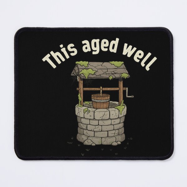 Item preview, This Aged Well Vintage Well Pun designed and sold by TshirtsOnline-.