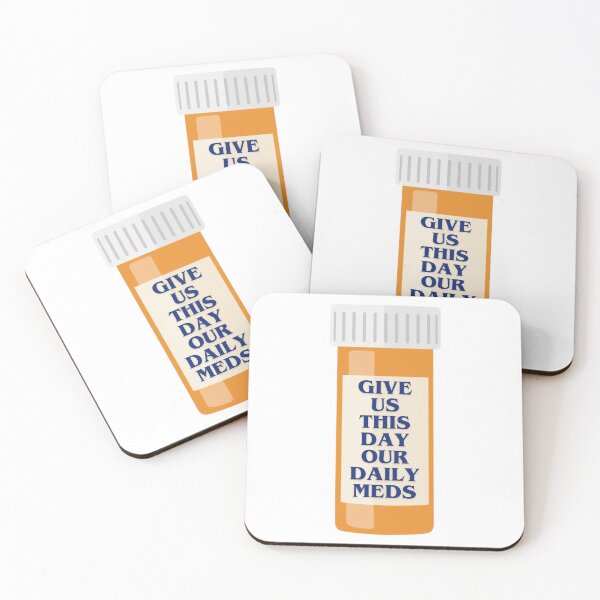 Item preview, give us this day our daily meds designed and sold by  StudioAlunsina.