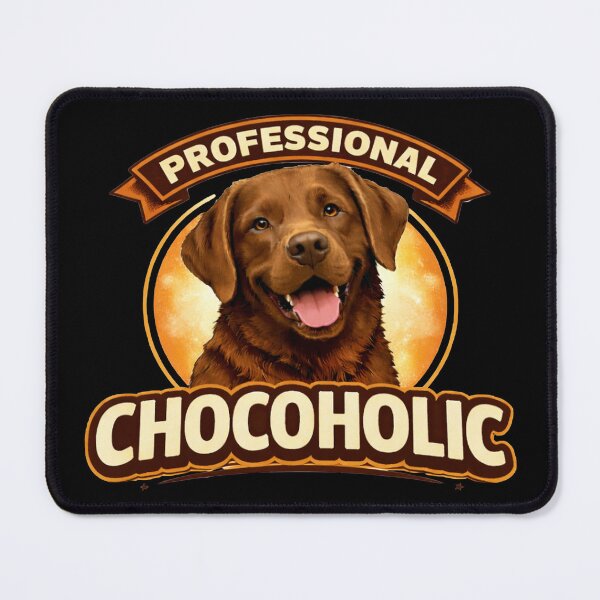 Item preview, Certified Chocoholic Chocolate Lab Design | Funny Labrador Retriever Dog Lover Gift designed and sold by 486DesignCo.
