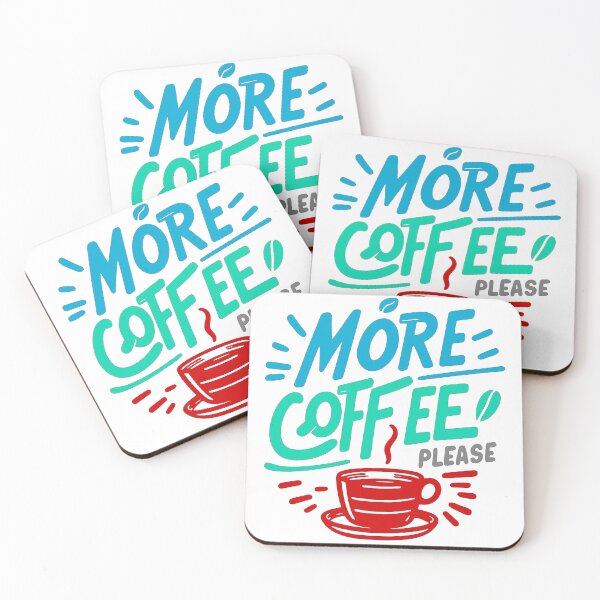Item preview, The Perfect Cup: More Coffee Please designed and sold by CleanDecor.
